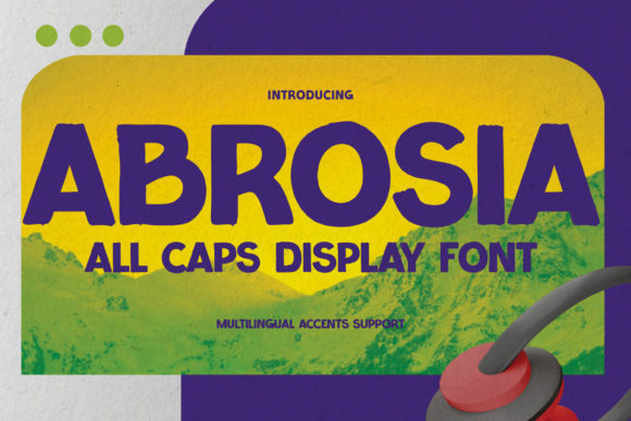 Abrosia: A Display Font That Makes Your Brand Feel Real