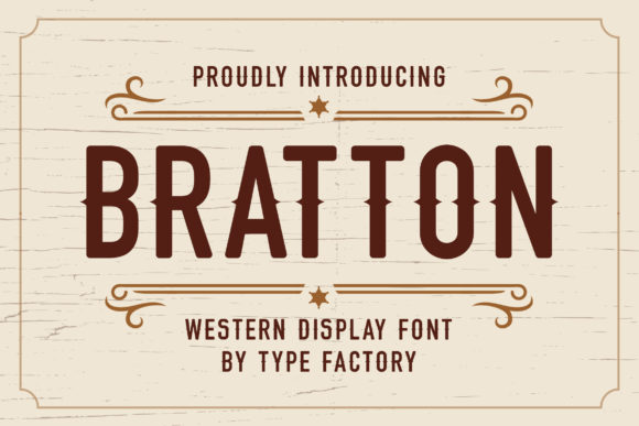 Bratton: A Western Display Font That Adds Character to Digital Brands