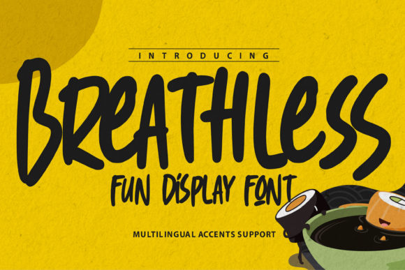 Breathless: A Display Font That Makes Your Headlines Breathe Easier