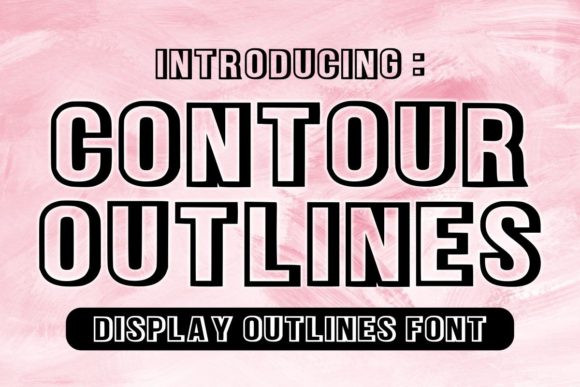 Contour Outlines: A Friendly, Polished Display Font for Small Business Branding