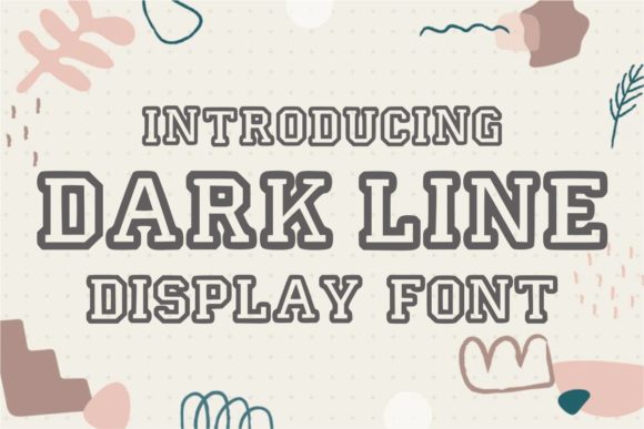 Dark Line: A Bold Display Font for Crafters & Sellers