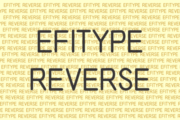 Effortless Impact: Why Efitype Reverse Fits Perfectly in Modern Web Design