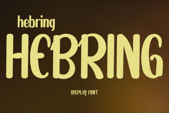 Hebring Display Font for Handmade & Printable Creations