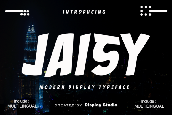 Jaisy: A Modern Display Typeface for Campaign Impact