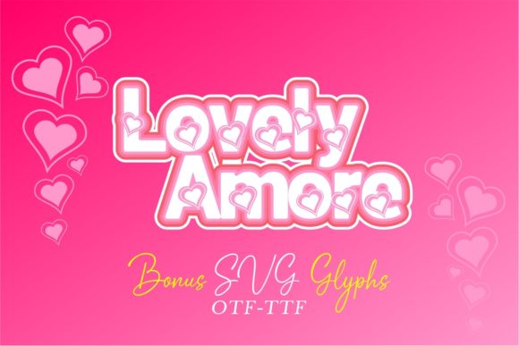 Lovely Amore: A Display Font That Makes Romance Feel Real