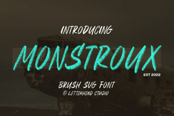 Monstroux: A Brushed Display Font That Adds Instant Character to Digital Branding