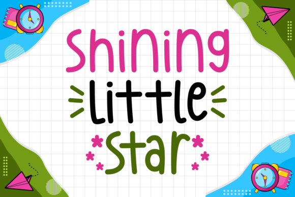 Shining Little Star: A Display Font That Makes Your Campaign Pop