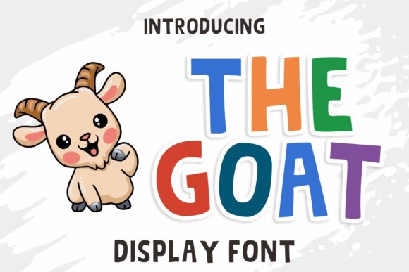The Goat: A Display Font That Makes Your Headlines Instantly Clear